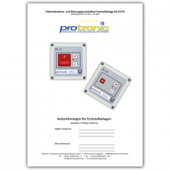 Protronic Abnahme-und Wartungsprotokolle - mit allen zur Abnahme und Prüfung erforderlichen Unterlagen für Feststellanlagen