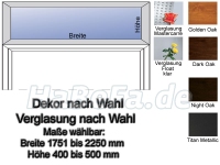 Oberlicht Sondermaß 1251 - 2250 mm, DEKOR nach Wahl und Glaseinsatz nach Wahl